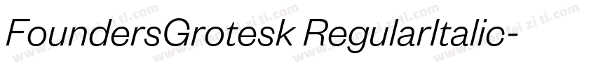 FoundersGrotesk RegularItalic字体转换